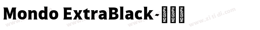 Mondo ExtraBlack字体转换